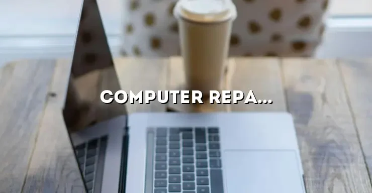 Computer Repair in McDonough, GA: A Comprehensive Guide to Troubleshooting and Maintenance