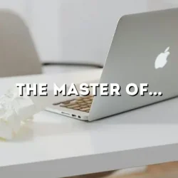 The Master of Computer Application: A Comprehensive Guide to Pursuing a Successful Career in the World of Technology